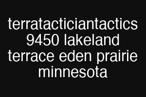terratacticiantactics 9450 lakeland terrace eden prairie minnesota